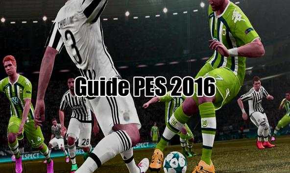 Guide PES 2016 Gameplay screenshot 3