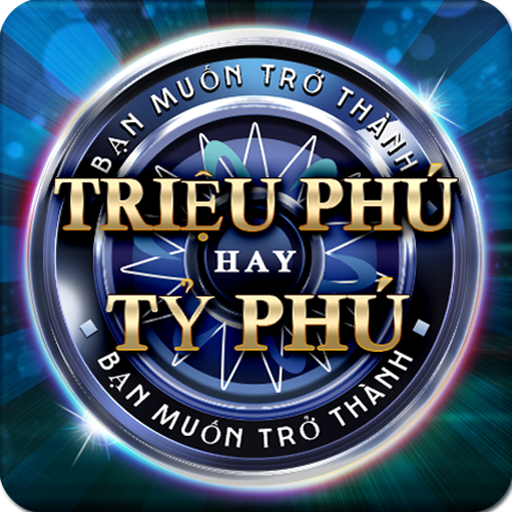 Triệu Phú Hay Tỷ Phú - Trieu P icon