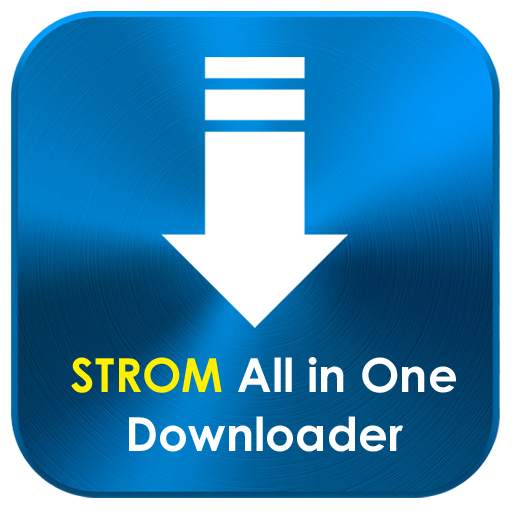 STROM -All in one downloader 7.0