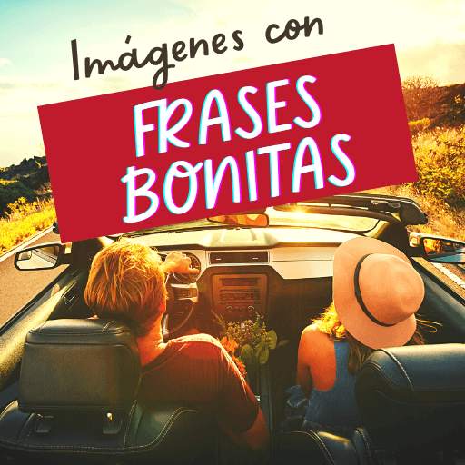 Imágenes con Frases Bonitas 3.3