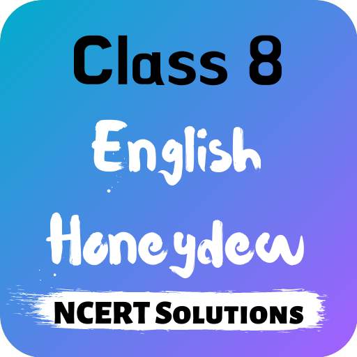 Class 8 English Honeydew NCERT Solutions Offline 1