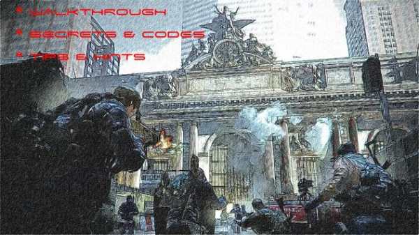 Guide Tom Clancy The Division screenshot 1