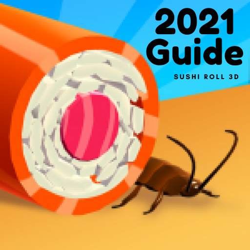 2021 Complete Guide | Sushi Roll 3D 1.0