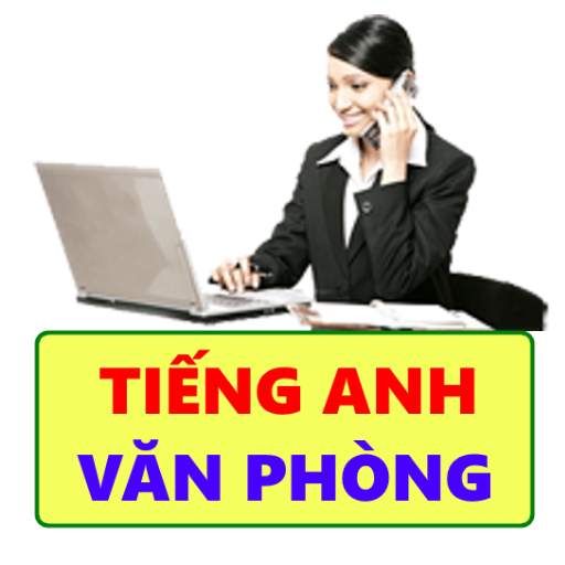 Tiếng Anh văn phòng song ngữ Anh Việt 1.2.3