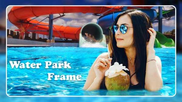 Water Park Photo Frame : Frame Master screenshot 2