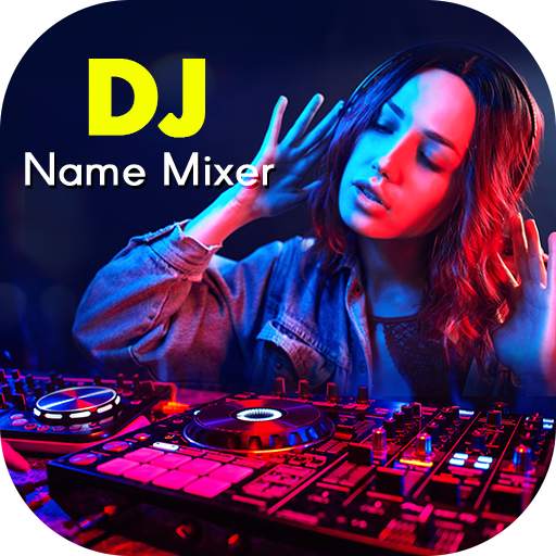 DJ Name Mixer - Mix Name Song 1.0