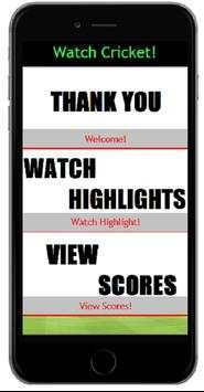 Watch Live Cricket Matches! screenshot 1