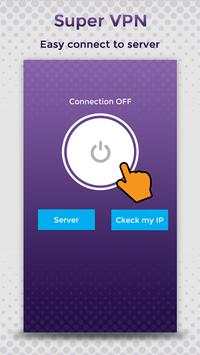 Hot Super VPN Unblock Proxy Master screenshot 3