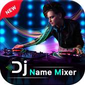 DJ Name Mixer Plus - Mix Name to Song 1.2