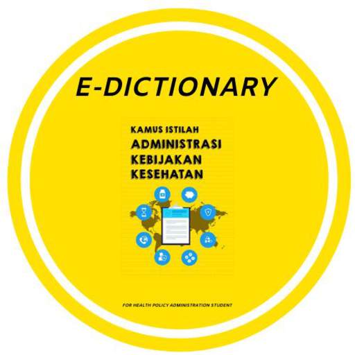 E-Dictionary Health Policy Administration 1.3