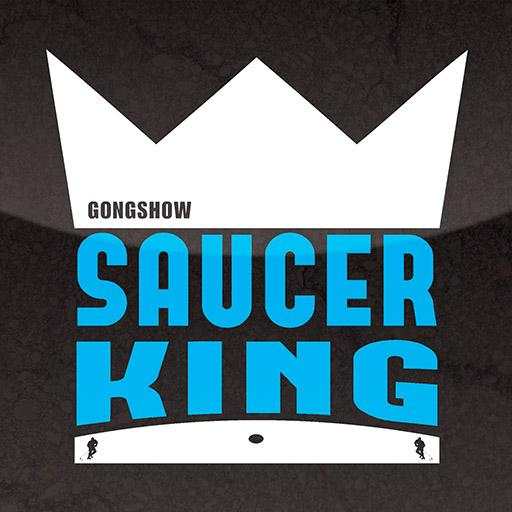 Gongshow Saucer King 1.5.1