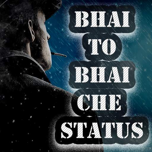 Bhai to Bhai Che Status : Top Dosti Status 2019 5.0
