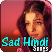 Hindi Sad Songs - Sad Hindi Songs 1.1