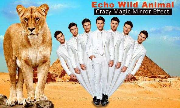 Echo Wild Animal Crazy Magic Mirror Effect screenshot 8