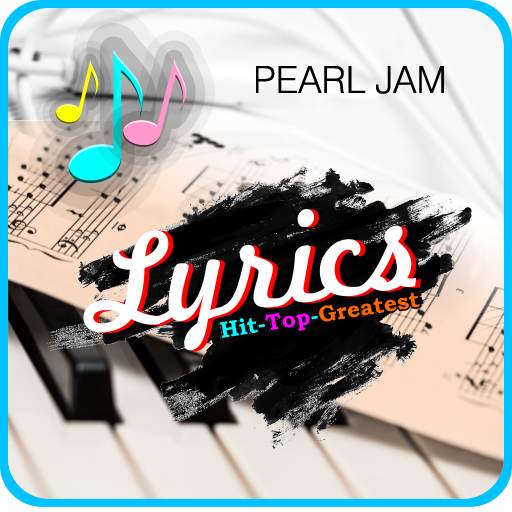 Pearl Jam: Best Lyrics & Song 1.8