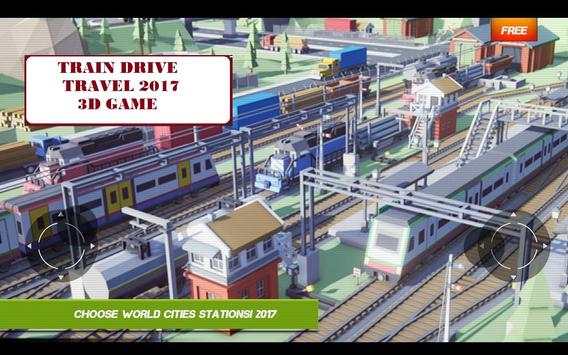 Train Drive Travel 2017 3D Game screenshot 2