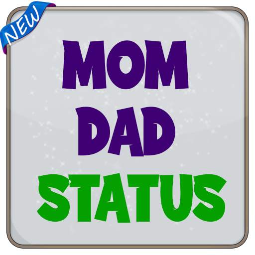 Mom Dad Status 4.2.1