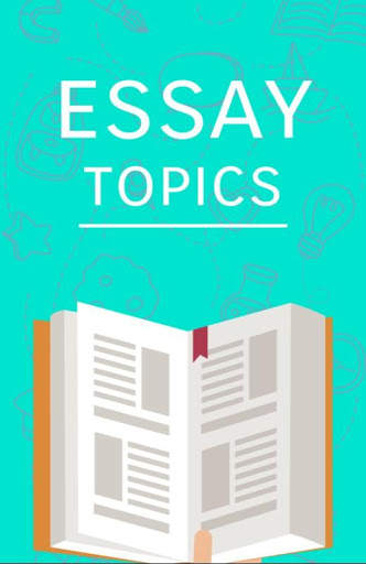 Eessay topics 1 تصوير الشاشة