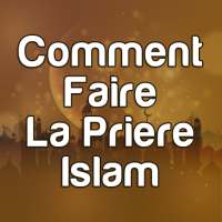 comment faire la priere islam on 9Apps