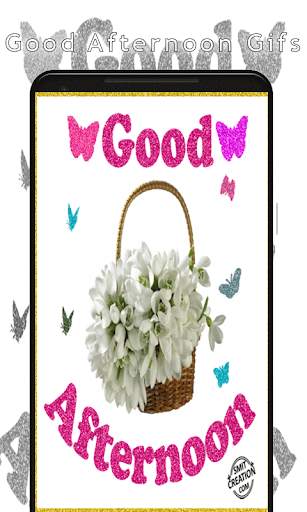 Good Afternoon GIF 2 تصوير الشاشة