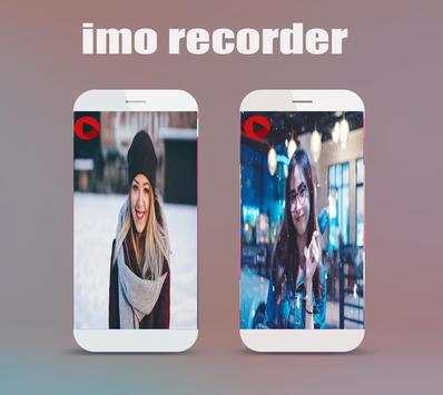 call video IMO recorder for android screenshot 3
