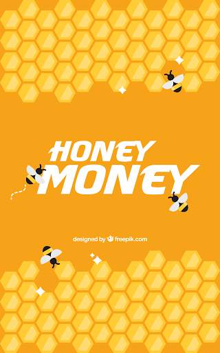 Honey Money(मीठा धन) स्क्रीनशॉट 1