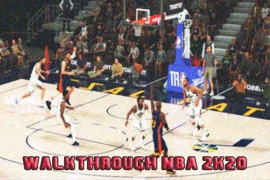 Walkthrough For NBA 2K20 1 تصوير الشاشة