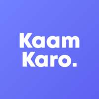 KaamKaro - Watch Play Earn