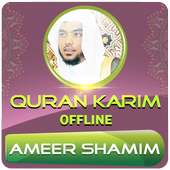 Ameer Shamim Quran Offline on 9Apps