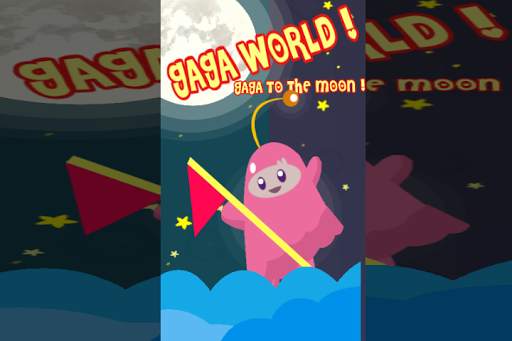 Gaga world! Gaga to the moon ! screenshot 7