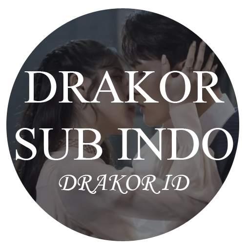 Drakor Sub Indo | Drakor Id Plus 2.2