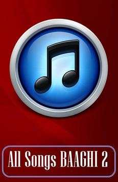 All Songs BAAGHI 2 screenshot 1