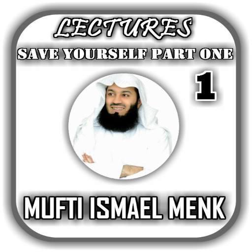 Mufti Menk - Save Yourself Playlist Part One 1 Mp3 2.9