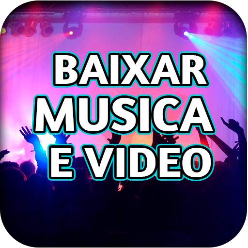 Baixar Musica e Video Gratis No Celular Guide 1.1