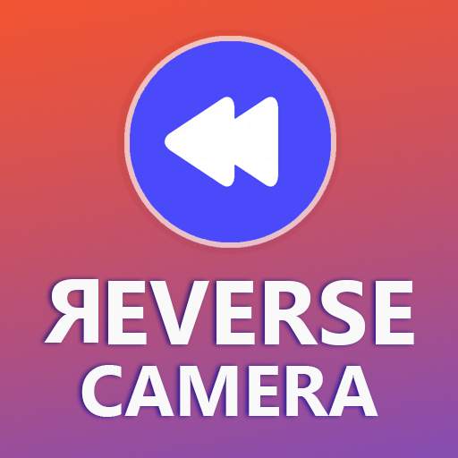 Reverse Camera - Reverse Magic Video Maker 1.0.1.1