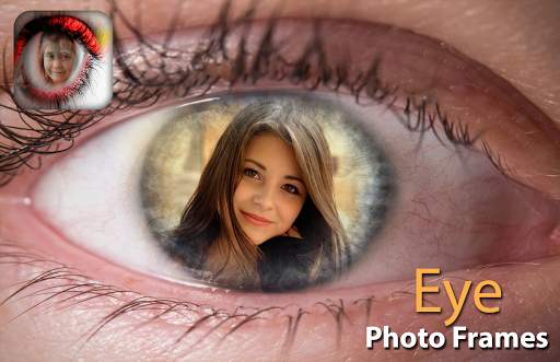 Eye Photo Frames - eyes photo lens effect editor 2 تصوير الشاشة