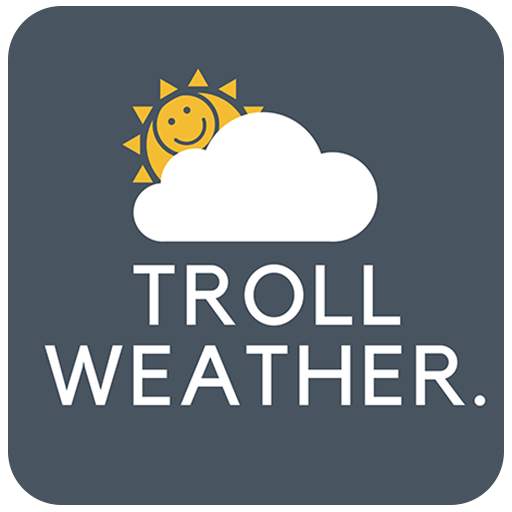 Troll Weather - Funny Weather  1.9