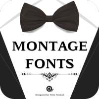 Montage Font for FlipFont , Cool Fonts Text Free on 9Apps