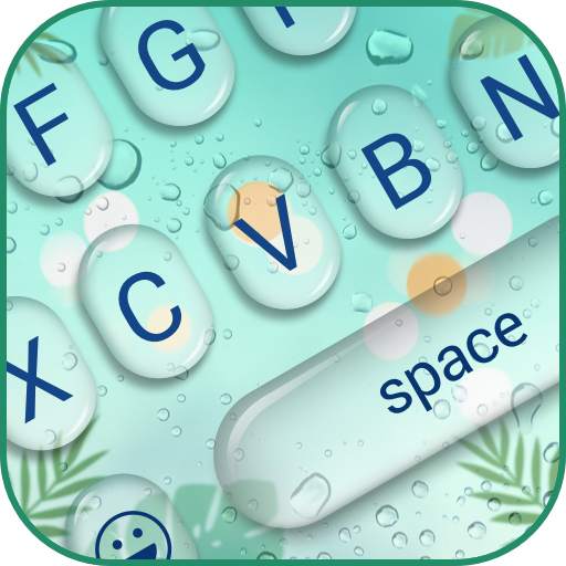 Glass Water Drop Keyboard Theme 1.0.0