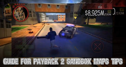 Guide For Payback 2 Sandbox Maps Tips screenshot 4