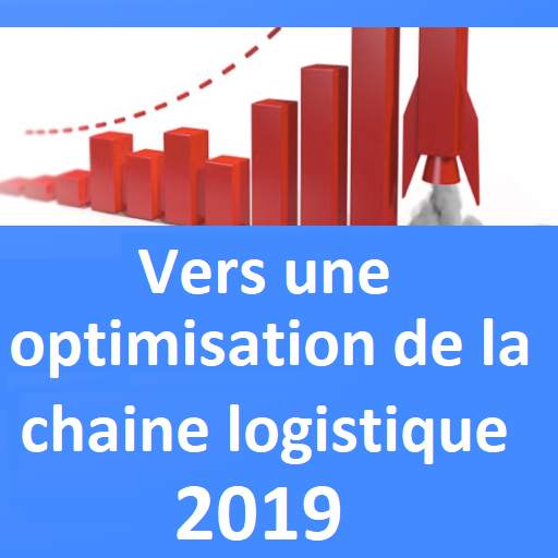Vers une optimisation de la chaine logistique 1.0