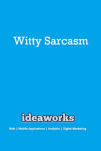 Witty Sarcasm Quotes screenshot 1