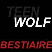 Bestiaire des Argent Teen Wolf 1.1