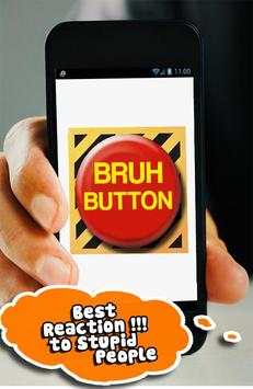 Funny Bruh button prank screenshot 1