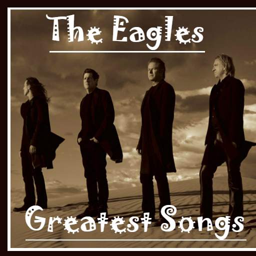 The Eagles Greatest Songs 1.0
