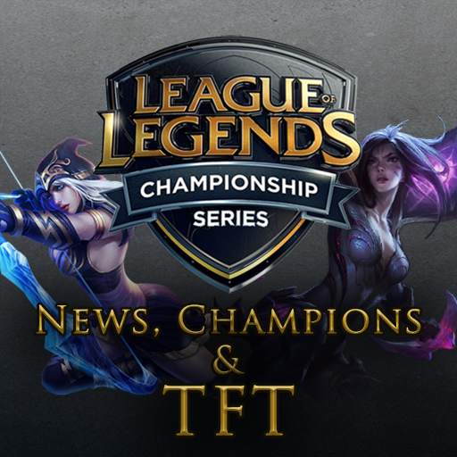 LCS & TFT Guide League of Legends Mobile Champions 4.4.3