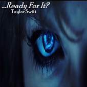 Taylor Swift - ...Ready For It? 1.0