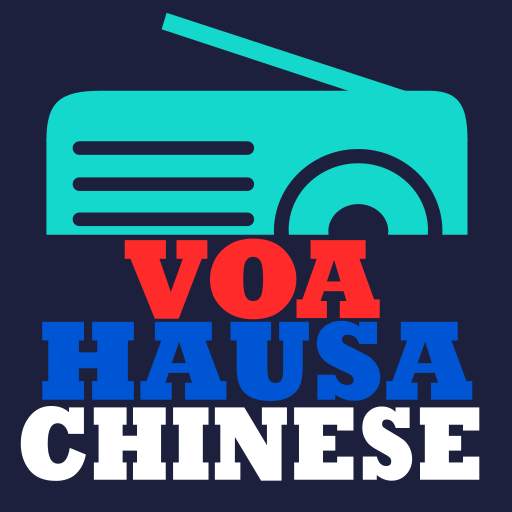 Radio VOA Hausa CHINESE Free Online 1