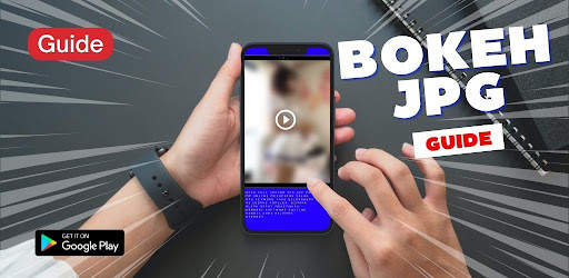 Bokeh JPG Full - Tutorial APK screenshot 1