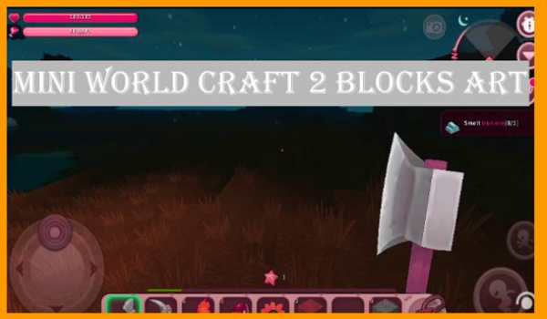 Tips For Mini World craft 2 Block Art screenshot 1